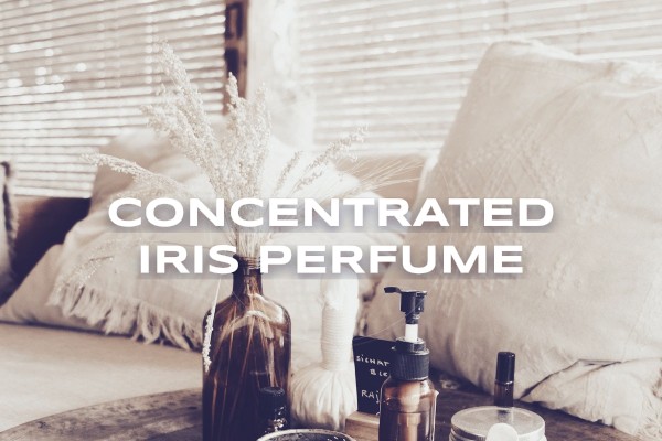 concentrated iris perfume